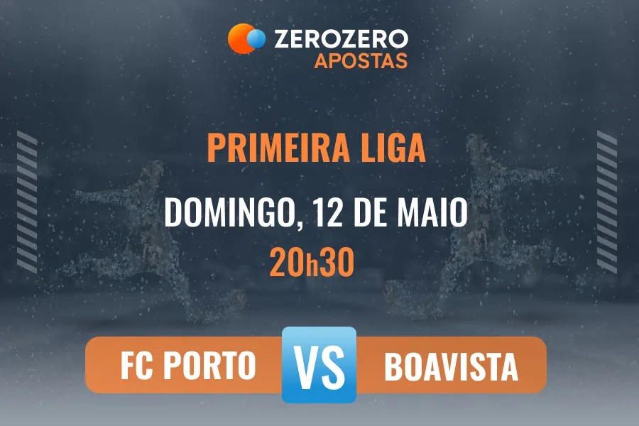 Odds e prognstico FC Porto vs Boavista  12/05/2024  Primeira Liga